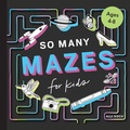 Cover: So Many Mazes - Paige Tate & Co