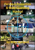 Cover: Personal Protection And Body Guarding Manual - Mike Harland
