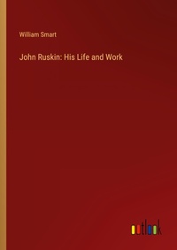 Enlarge image Cover: John Ruskin - Outlook Verlag
