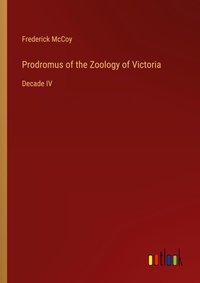 Enlarge image Cover: Prodromus of the Zoology of Victoria - Outlook Verlag