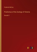 Cover: Prodromus of the Zoology of Victoria - Outlook Verlag