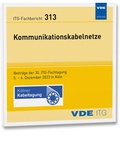 Cover: ITG-Fb. 313: Kommunikationskabelnetze - VDE Verlag