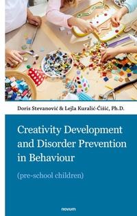 Abbildung von: Creativity Development and Disorder Prevention in Behaviour - novum pocket