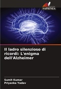 Cover: Il ladro silenzioso di ricordi - Edizioni Sapienza
