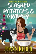 Cover: Slashed Potatoes and Grave-y (Honeypie Mysteries, #1) - Purpleflower Press