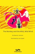 Cover: The Monkey and the Wild, Wild Wind - Cookies and Movies