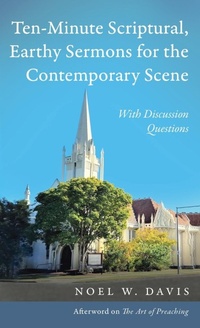Bild vergrößern Bild: Ten-Minute Scriptural, Earthy Sermons for the Contemporary Scene - Resource Publications (CA)