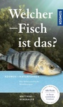 Cover: Welcher Fisch ist das? - Kosmos