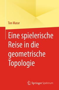 Abbildung von: Eine spielerische Reise in die geometrische Topologie - Springer Spektrum
