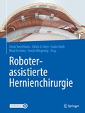 Cover: Roboterassistierte Hernienchirurgie - Springer