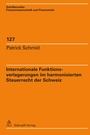 Bild: Internationale Funktionsverlagerungen im harmonisierten Steuerrecht der Schweiz - Stämpfli Verlag AG