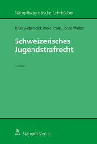 Abbildung von: Schweizerisches Jugendstrafrecht - Stämpfli Verlag