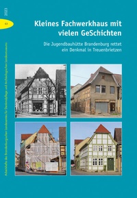 Abbildung von: Kleines Fachwerkhaus mit vielen GeSchichten - Michael Imhof Verlag