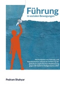 Cover: F&uuml;hrung in sozialen Bewegungen - BoD - Books on Demand