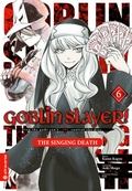Cover: Goblin Slayer! The Singing Death 06 - Altraverse GmbH