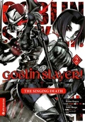Cover: Goblin Slayer! The Singing Death 02 - Altraverse GmbH