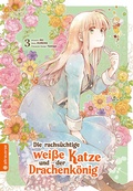 Cover: Die rachs&uuml;chtige wei&szlig;e Katze und der Drachenk&ouml;nig 03 - Altraverse GmbH