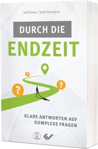 Enlarge image Cover: Durch die Endzeit - Christliche Verlagsgesellschaft