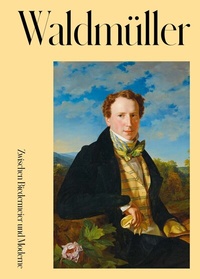 Enlarge image Cover: Ferdinand Georg Waldmüller - Belvedere