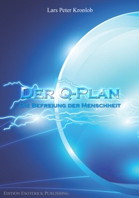 Enlarge image Cover: Der Q-Plan - Edition Esoterick Publishing