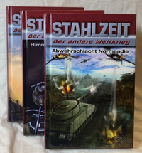 Abbildung von: STAHLZEIT Bände 4-6: Abwehrschlacht Normandie - Himmlers große Stunde - Raketenkrieg - HJB