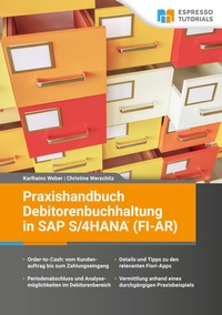 Abbildung von: Praxishandbuch Debitorenbuchhaltung in SAP S/4HANA (FI-AR) - Espresso Tutorials