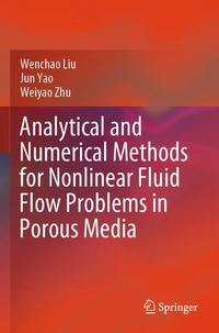Enlarge image Cover: Analytical and Numerical Methods for Nonlinear Fluid Flow Problems in Porous Media - Springer