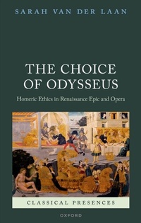 Abbildung von: The Choice of Odysseus - OUP eBook