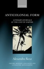 Cover: Anticolonial Form - OUP eBook