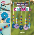 Cover: Make Your Own Wind Chimes - Pebble Books