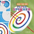 Cover: Make Your Own Paper Spinner - Pebble Books