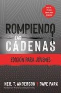 Cover: Rompiendo Las Cadenas, Edicion Para Jovenes - Editorial Unilit