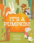 Cover: It's a Pumpkin! - Albert Whitman & Company