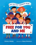 Cover: Free for You and Me - Albert Whitman & Company