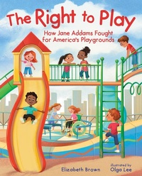 Enlarge image Cover: The Right to Play - Albert Whitman & Company