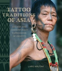 Abbildung von: Tattoo Traditions of Asia - University of Hawai'i Press