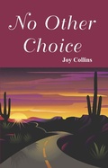 Cover: No Other Choice - desertspiritpress