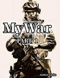 Enlarge image Cover: My War Part 1 - Locke
