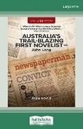 Cover: AustraliaaEUR (TM)s Trail-Blazing First Novelist aEUR" John Lang - ReadHowYouWant
