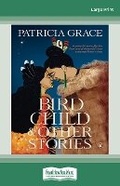 Cover: Bird Child and Other Stories - ReadHowYouWant