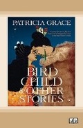 Cover: Bird Child and Other Stories - ReadHowYouWant