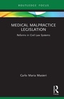Cover: Medical Malpractice Legislation - Routledge