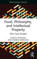 Cover: Food, Philosophy, and Intellectual Property - Routledge