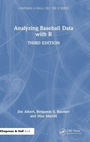 Cover: Analyzing Baseball Data with R - Chapman & Hall/CRC