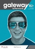 Cover: Gateway to the World B2+ Workbook with Digital Workbook - Macmillan Education