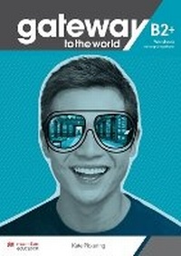 Enlarge image Cover: Gateway to the World B2+ Workbook with Digital Workbook - Macmillan Education
