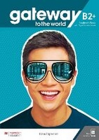 Enlarge image Cover: Gateway to the World B2+ Student's Book with Student's App and Digital Student's Book - Macmillan Education