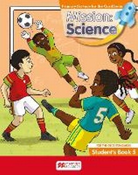 Enlarge image Cover: Mission Science: Primary Science for the Caribbean Revised edition 5 Student's Book - Macmillan Education