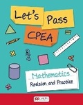 Cover: Let's Pass CPEA Mathematics - Macmillan Education