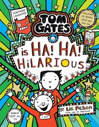 Abbildung von: Tom Gates Ha! Ha! Hilarious HB - Scholastic